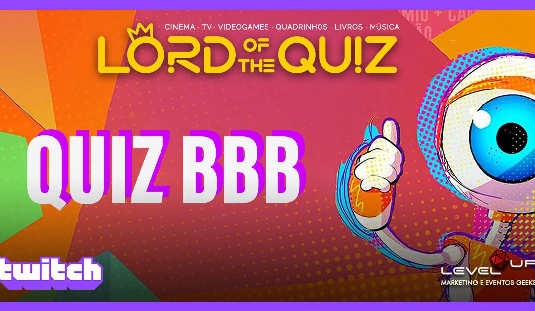 QUIZ BBB – Lord of the Quiz